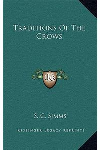 Traditions of the Crows