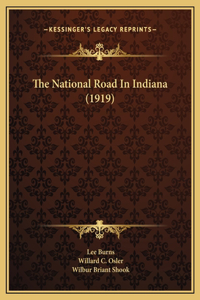 National Road In Indiana (1919)