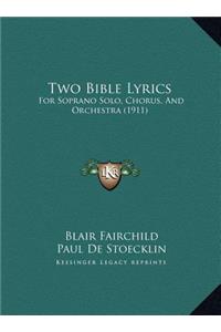 Two Bible Lyrics