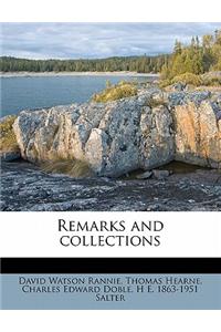 Remarks and Collections Volume 1