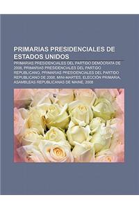 Primarias Presidenciales de Estados Unidos