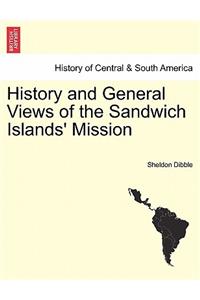 History and General Views of the Sandwich Islands' Mission