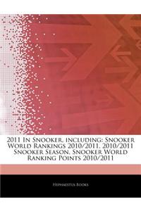 Articles on 2011 in Snooker, Including