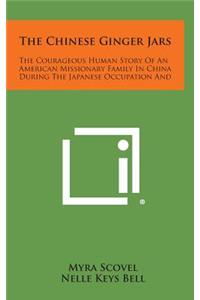 The Chinese Ginger Jars