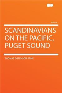Scandinavians on the Pacific, Puget Sound