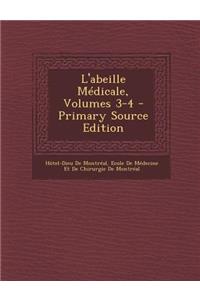 L'Abeille Medicale, Volumes 3-4