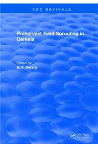 Preharvest Field Sprouting in Cereals