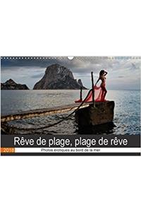 Reve De Plage, Plage De Reve 2018