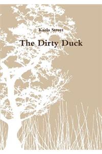 The Dirty Duck