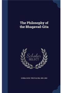 Philosophy of the Bhagavad-Gita