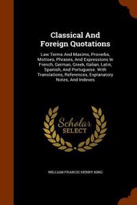 Classical and Foreign Quotations