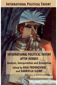 International Political Theory After Hobbes