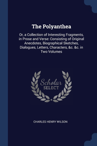 The Polyanthea
