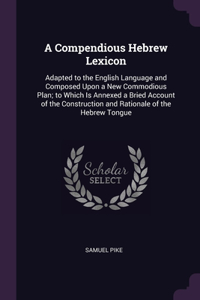 A Compendious Hebrew Lexicon
