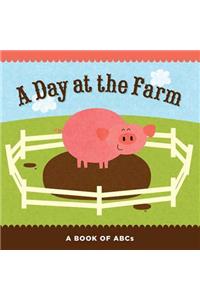 A Day at the Farm: A Book of ABCs