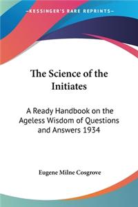 Science of the Initiates