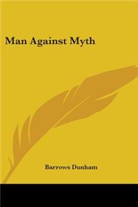 Man Against Myth