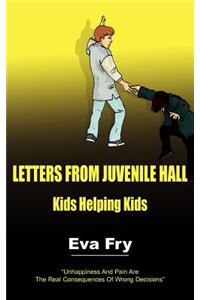 Letters from Juvenile Hall
