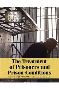 The Treatment of Prisoners and Prison Conditions
