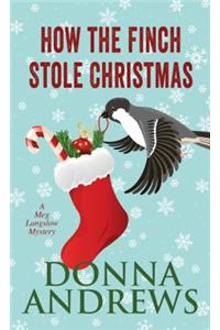 How The Finch Stole Christmas