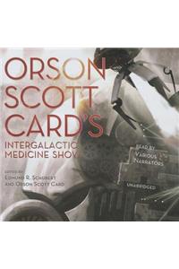 Orson Scott Card's Intergalactic Medicine Show Lib/E