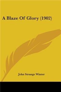 Blaze Of Glory (1902)