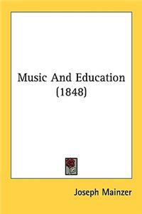 Music And Education (1848)