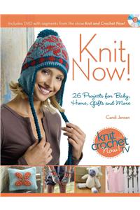 Knit Now!