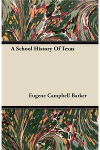 A School History of Texas