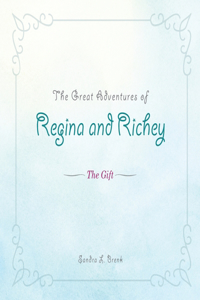 Great Adventures of Regina and Richey