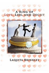 Ring of Love, Lies, and Deceit