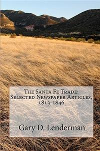 The Santa Fe Trade
