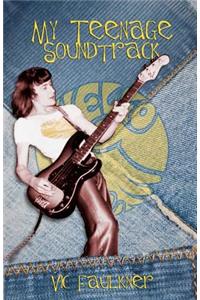 My Teenage Soundtrack