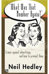 What Was That Number Again?