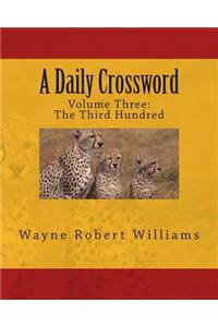 A Daily Crossword Volume Three