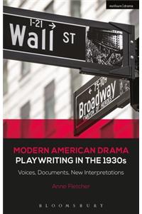 Modern American Drama: Playwriting in the 1930s