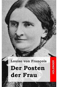 Der Posten der Frau