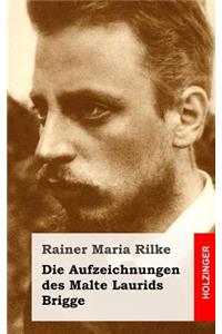 Die Aufzeichnungen des Malte Laurids Brigge