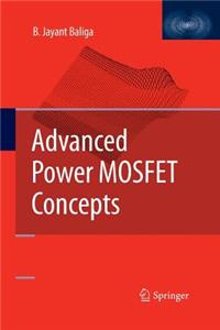 Advanced Power Mosfet Concepts