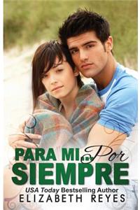 Para Mi... Por Siempre (Los Hermanos Moreno #1)