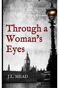 Through a Woman's Eyes
