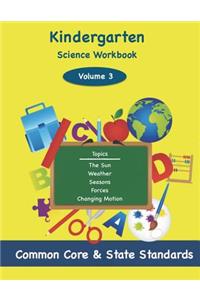 Kindergarten Science Volume 3