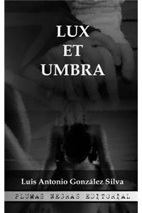 Lux Et Umbra