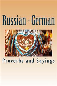 Russian - German Proverbs and Sayings