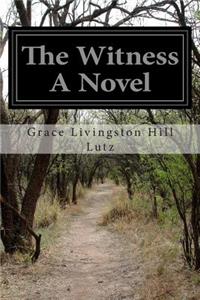 The Witness A Novel