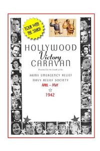 Hollywood Victory Caravan