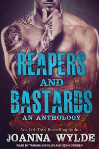 Reapers and Bastards: A Reapers MC Anthology