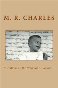 Variations on the Pronoun I - Volume 2