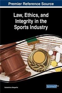 Law, Ethics, and Integrity in the Sports Industry