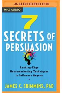 7 Secrets of Persuasion